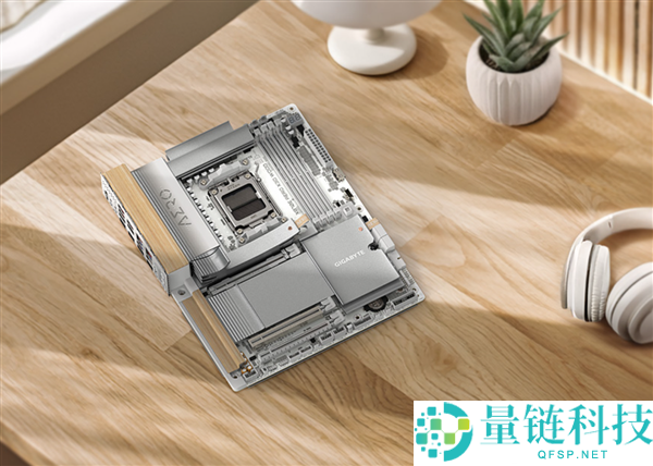 技嘉X870E AERO X3D WOOD主板用上木头、皮革:优美如艺术品