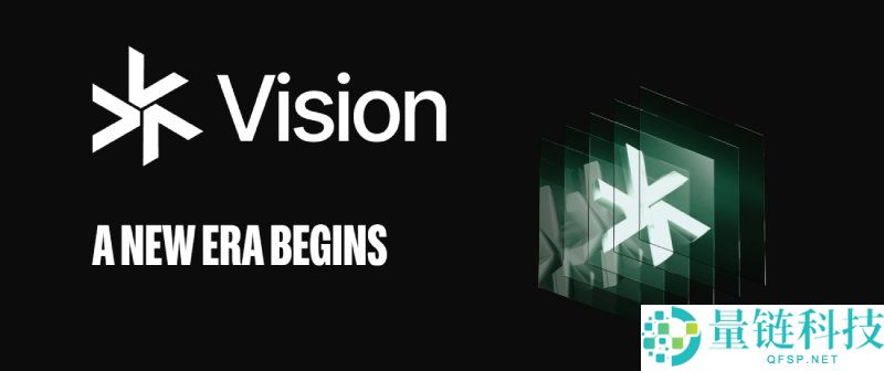 Vision(VSN)币是什么?未来潜力如何?Vision项目概述,代币经济与前景分析