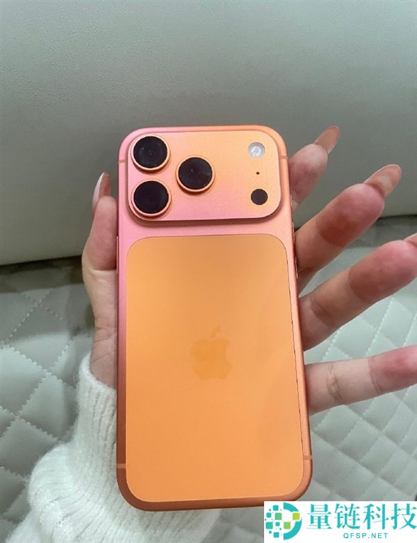 iPhone 17退色遭个人赞扬:有效户13999元官旗买只用一个月橙色变粉色