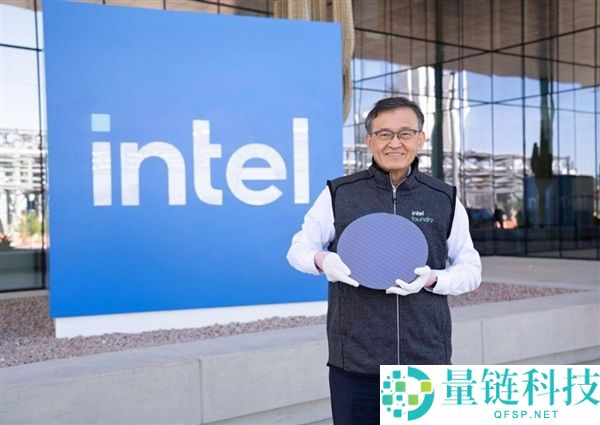 人人能用上18A Intel要把最好的工艺开放给客户：良率正在改良