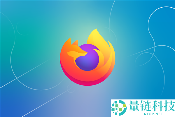 Firefox大变样,代号Nova重磅改版暴光：全新界面焕然一新