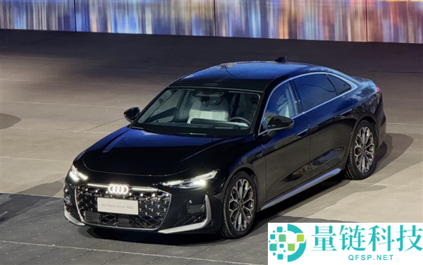 全新一代奥迪A6L开启预售：32.3万元起 降价超10万元