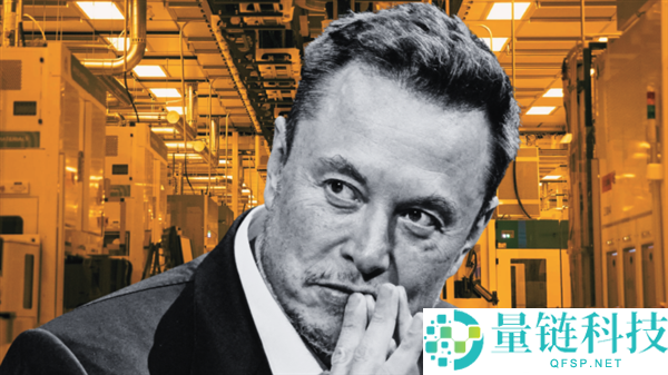 超越台积电,马斯克正式公布建造世界最大晶圆工场:7天后启动 倾覆芯片制造