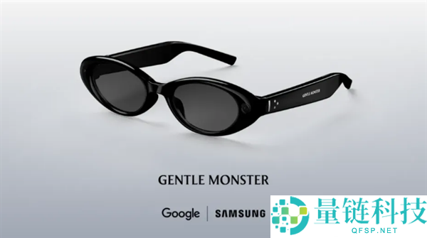 谷歌发布新一代智能眼镜：Gemini 加持，实时识别世界