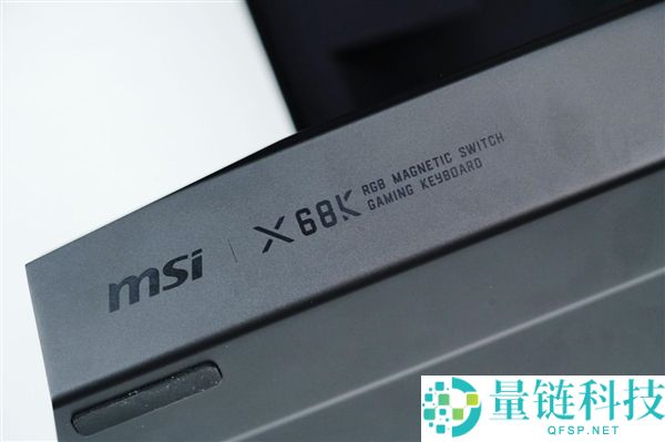 微星X86K磁轴机械键盘图赏：0.01mm精准调行程的极致体验