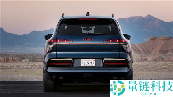 奥迪Q9正式发布：史上最大SUV搭载V8动力挑战奔驰GLS 63
