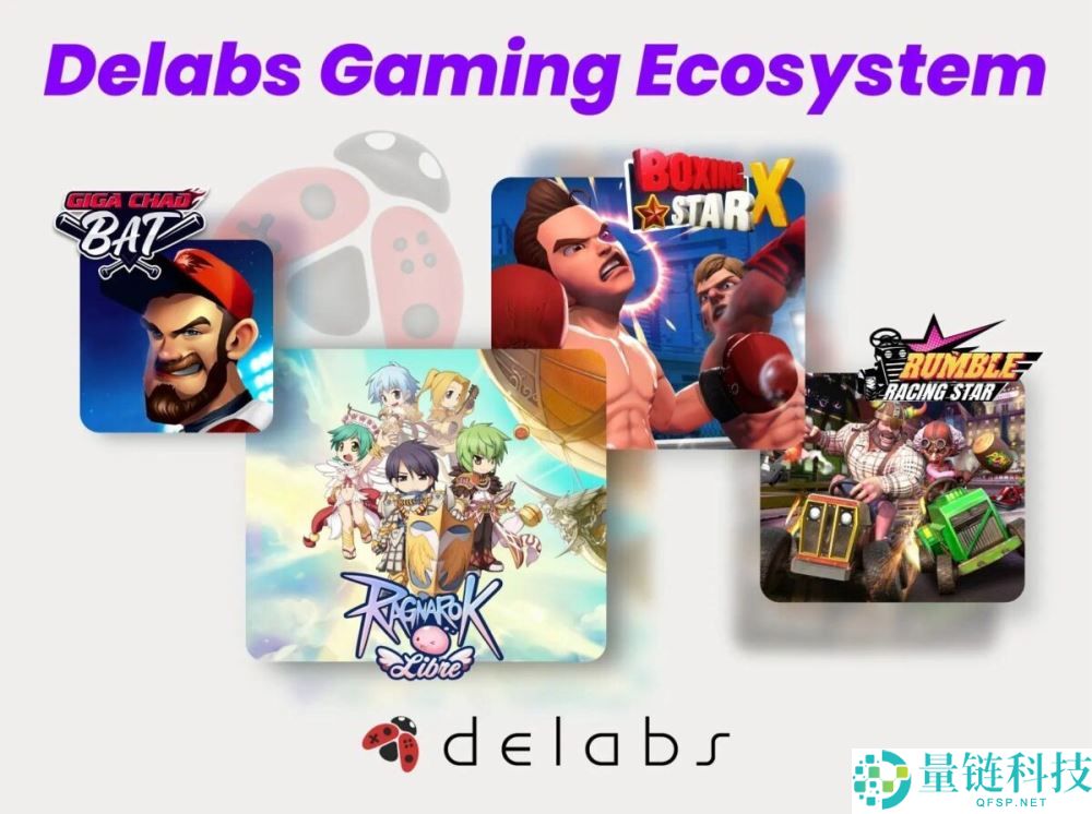 什么是Delabs Games(DELABS币)？DELABS代币经济学和未来展望