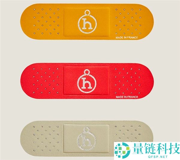 不能粘伤口 爱马仕推出羊皮创可贴：单张约售385元