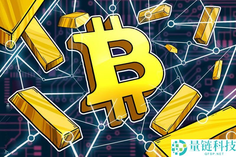 一文详细搞清楚比特币（BTC）是基础设施，而非数字黄金