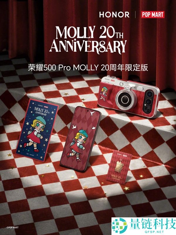 光荣500 Pro MOLLY 20周年限制版礼盒正式表态,泡泡玛特联名 行业首款潮玩手机