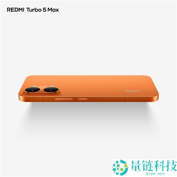 首款天玑9500s旗舰,REDMI Turbo 5 Max阳光橙外观图发布