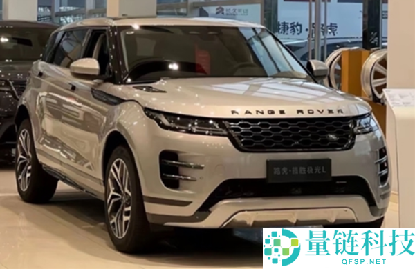 路虎揽胜极光燃油车新车价格低于二手车：价格魔幻倒挂揭秘
